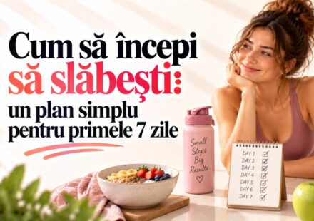 Cum să începi să slăbești: un plan simplu pentru primele 7 zile