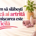 Cum să slăbești dacă ai artrită și mișcarea este dificilă