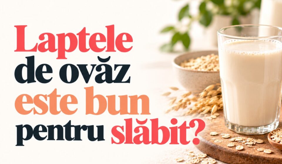 Laptele de ovăz este bun pentru slăbit?